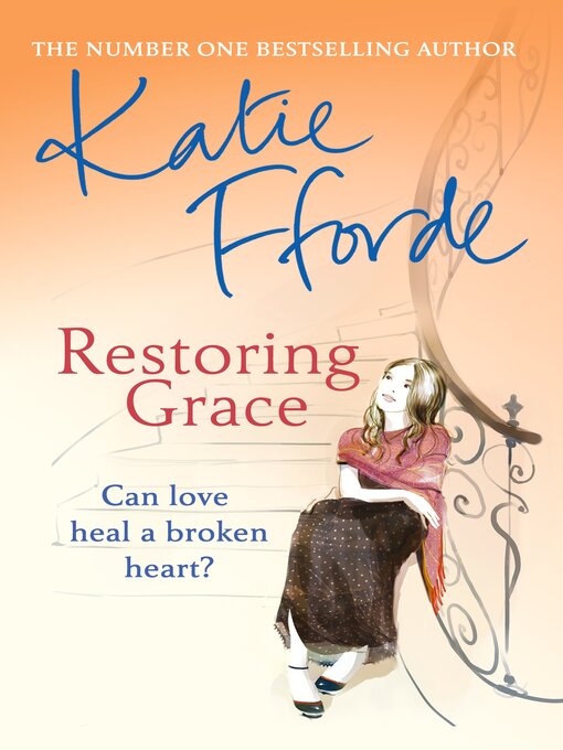 Title details for Restoring Grace by Katie Fforde - Available